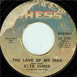 Etta James - The Love Of My Man / Nothing From Nothing Leaves Nothing download mp3 flac