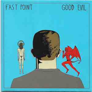 Fast Point - Good Evil download free Fast Point - Good Evil download mp3 flac