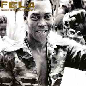 Fela Kuti - The Best Of The Black President 2 download mp3 flac