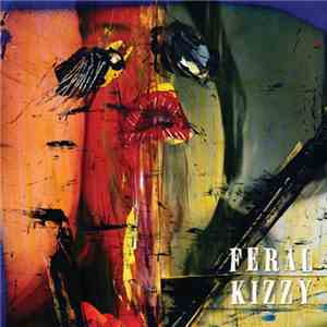 Feral Kizzy - 22 A Month download free Feral Kizzy - 22 A Month download mp3 flac
