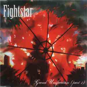 Fightstar - Grand Unification (Part 1) download mp3 flac