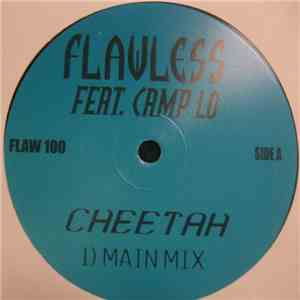 Flawless Feat. Camp Lo - Cheetah download free