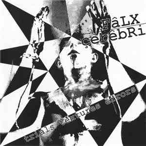 FâLX çèrêbRi - Trials Textures Errors download mp3 flac