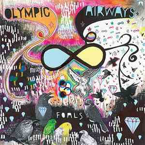 Foals - Olympic Airways download free