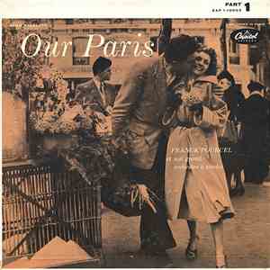 Franck Pourcel Et Son Grand Orchestre A Cordes - Our Paris (Part 1) download mp3 flac