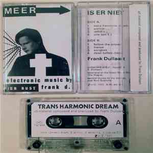 Frank Dullaart - Trans Harmonic Dream download free Frank Dullaart - Trans Harmonic Dream download mp3 flac