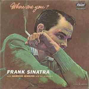 Frank Sinatra - Where Are You? download mp3 flac
