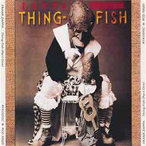 Frank Zappa - Thing-Fish download free Frank Zappa - Thing-Fish download mp3 flac
