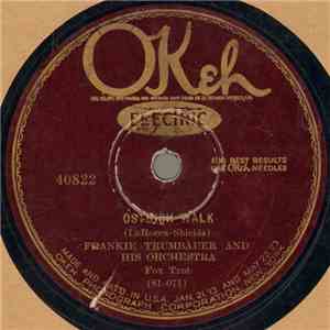 Frankie Trumbauer And His Orchestra - Ostrich Walk / Riverboat Shuffle download mp3 flac