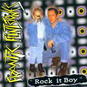 Frantic Flintstones - Rock It Boy download mp3 flac