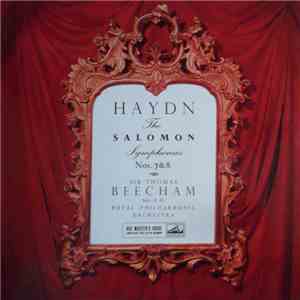 Franz Joseph Haydn, Sir Thomas Beecham, The Royal Philharmonic Orchestra - The Salomon Symphonies, Album 2, No. 95 In C Minor; No. 96 In D Major ("Miracle") download mp3 flac