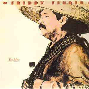 Freddy Fender - Tex-Mex download free Freddy Fender - Tex-Mex download mp3 flac