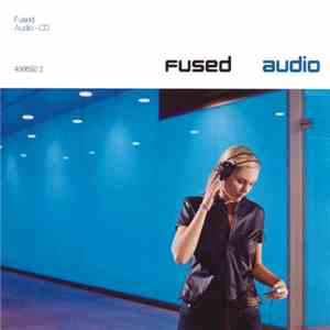 Fused - Audio download mp3 flac