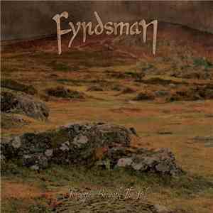 Fyrdsman - Forgotten Beneath The Soil download free Fyrdsman - Forgotten Beneath The Soil download mp3 flac