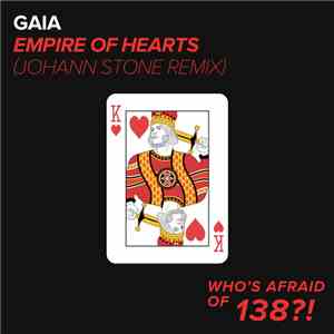 Gaia - Empire Of Hearts (Johann Stone Remix) download mp3 flac