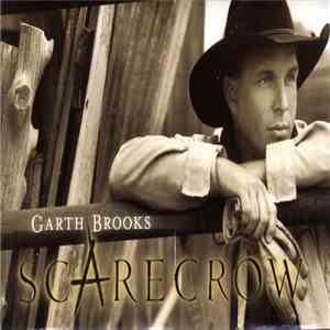 Garth Brooks - Scarecrow download mp3 flac