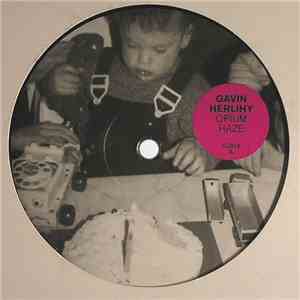 Gavin Herlihy - Opium Haze download mp3 flac