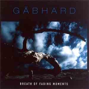Gäbhard - Breath Of Fading Moments download free