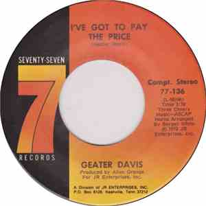 Geater Davis - I've Got To Pay The Price / I'm Gonna Change download mp3 flac