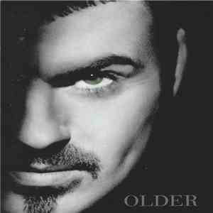 George Michael - Older download free George Michael - Older download mp3 flac
