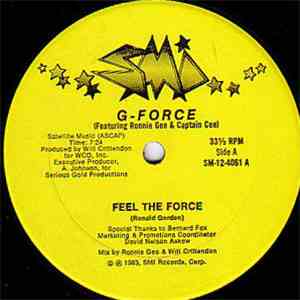 G-Force  Featuring Ronnie Gee & Captain Cee - Feel The Force download free