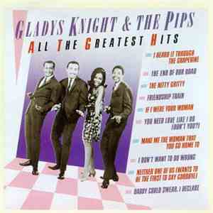 Gladys Knight & The Pips - All The Greatest Hits download free