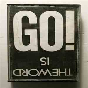 Go!  - The Word Is Go! download mp3 flac