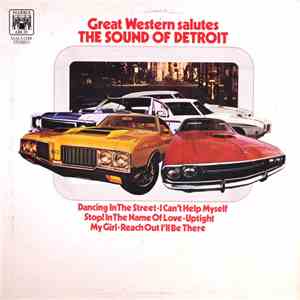 Great Western - Great Western Salutes The Sound Of Detroit download mp3 flac