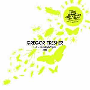 Gregor Tresher - A Thousand Nights Part 3 download free