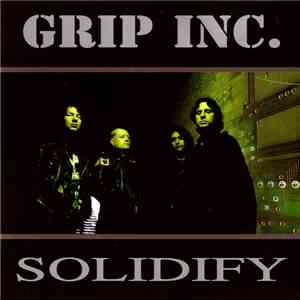 Grip Inc. - Solidify download mp3 flac