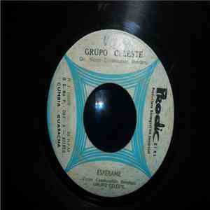 Grupo Celeste - Esperame / Camina, Camina download free Grupo Celeste - Esperame / Camina, Camina download mp3 flac