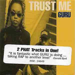 Guru Feat. N'Dea Davenport - Trust Me download mp3 flac