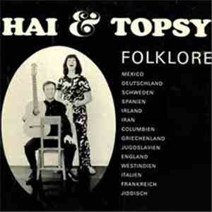 Hai & Topsy - Folklore download free