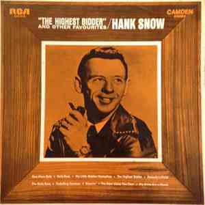 Hank Snow - "The Highest Bidder" And Other Favorites download mp3 flac