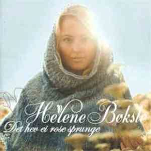 Helene Bøksle - Det Hev Ei Rose Sprunge download free Helene Bøksle - Det Hev Ei Rose Sprunge download mp3 flac