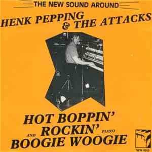 Henk Pepping And The Attacks - Spring In April / Whirlin' Boogie (Instr.) download mp3 flac