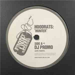 Hoodrats , Majistrate & DJ Nicol - Panic Attack / Hunter download free