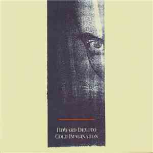 Howard Devoto - Cold Imagination download mp3 flac