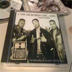 H-Town - A Thin Line Between Love & Hate download free