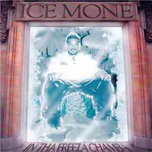 Ice Mone - In Tha Freeza Chamba download mp3 flac