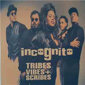 Incognito - Tribes, Vibes And Scribes download mp3 flac