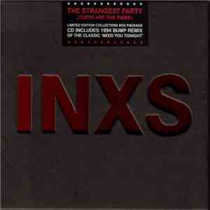INXS - The Strangest Party (These Are The Times) download mp3 flac