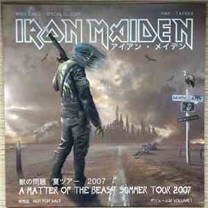 Iron Maiden - A Matter Of The Beast Summer Tour 2007 Volume I download mp3 flac
