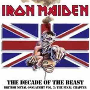 Iron Maiden - The Decade Of The Beast - British Metal Onslaught Vol. 2: The Final Chapter download mp3 flac