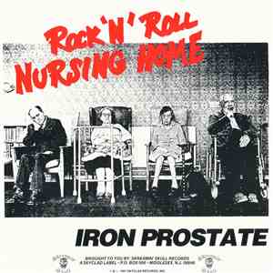 Iron Prostate - Rock 'N' Roll Nursing Home download free