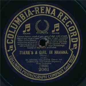 Irving Gillette And Caroline Vaughan  / Collins And Harlan - There's A Girl In Havana / I'm Going Back To Dixie download mp3 flac