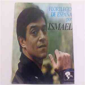 Ismael  - Florilegio De España download mp3 flac