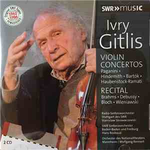 Ivry Gitlis - Violin Concertos / Recital download free