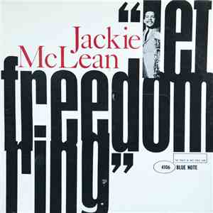 Jackie McLean - Let Freedom Ring download free Jackie McLean - Let Freedom Ring download mp3 flac