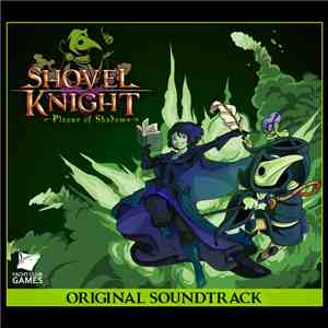Jake Kaufman - Shovel Knight - Plague Of Shadows OST download mp3 flac